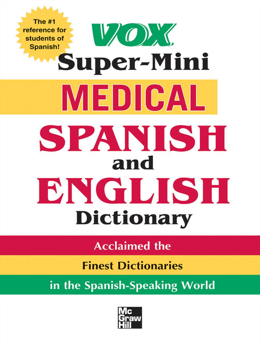 Title details for Vox Super-Mini Medical Spanish and English Dictionary by Vox - Available